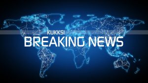 KUKKSI BREAKING NEWS